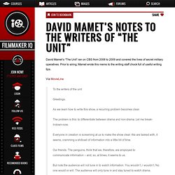 David Mamet's Notes to the Writers of "The Unit"
