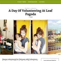 A day of volunteering at Leaf Pagoda