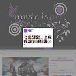 music is art » Blog Archive » Daze Away Mixtape