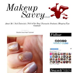 Makeup Savvy: Dazzle Dust Nail Tutorial - StumbleUpon