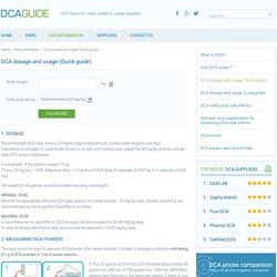 DCA dosage and usage (Quick guide)