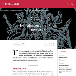 De l'aléatoire dans les mesures