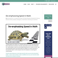 De-emphasizing Speed in Math