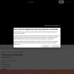 De l'heure aux minutes (2/2)