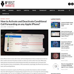 How to Activate and Deactivate Conditional Call Forwarding on any Apple iPhone?
