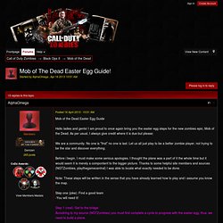 View topic - Mob of The Dead Easter Egg Guide!