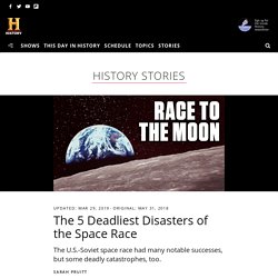 The 5 Deadliest Disasters of the Space Race - HISTORY