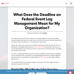 What Does the Deadline on Federal Event Log Management?