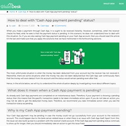 How to deal with "Cash App payment pending" status?