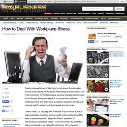 How to Deal With Workplace Stress