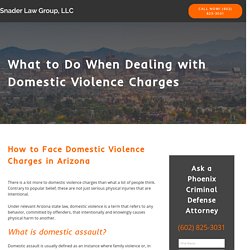 What to Do When Dealing with Domestic Violence Charges