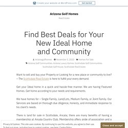 Find Best Deals for Your New Ideal Home and Community – Arizona Golf Homes