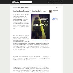 Death of a Salesman-A Death of a Dream