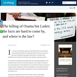 Death of Osama Bin Laden: Facts, Narrative, Law