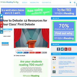 How to Debate: 12 Resources for Your Class' First Debate