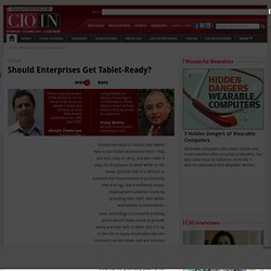 Debate - Should Enterprises Get Tablet-Ready?