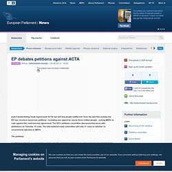 EP debates petitions against ACTA