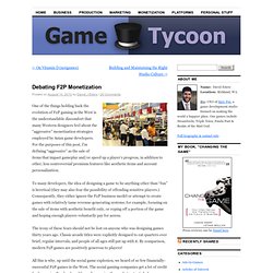 Game Tycoon»Blog Archive » Debating F2P Monetization