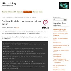 Debian Stretch : un sources.list en béton - Librox blog