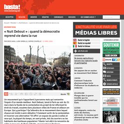 « Nuit Debout » : quand la démocratie reprend vie dans la rue
