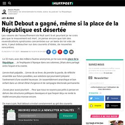 Nuit Debout a gagné, même si la place de la République est désertée