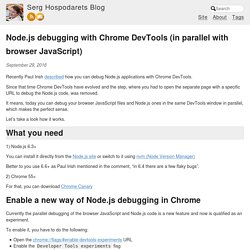 Node.js debugging with Chrome DevTools (in parallel with browser JavaScript)