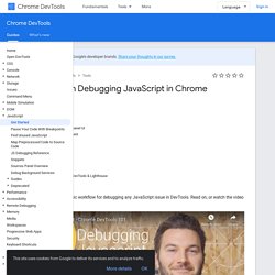 Get Started with Debugging JavaScript in Chrome DevTools  