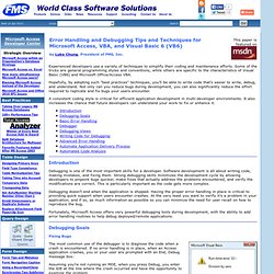 Error Handling and Debugging Tips and Techniques for Microsoft Access, VBA, and Visual Basic (VB6)