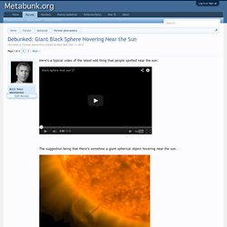 Debunked: Giant Black Sphere Hovering Near the Sun