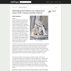 Debunking the Evidence for a Historical Jesus, Part 1: Tacitus and the Talmud