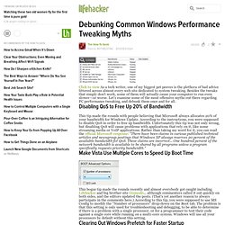 Debunking Common Windows Performance Tweaking Myths - Windows -