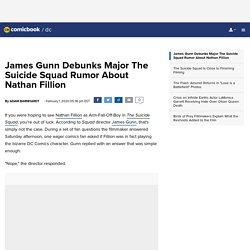 James Gunn Debunks Major The Suicide Squad Rumor About Nathan Fillion