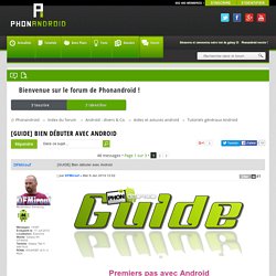 [GUIDE] Bien débuter avec Android - Tutoriels généraux Android