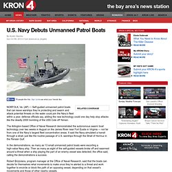 U.S. Navy Debuts Unmanned Patrol Boats