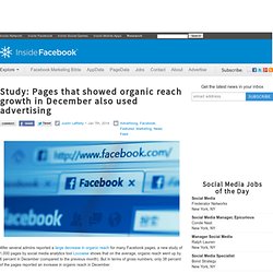 Study: Pages that showed organic reach growth in December also used advertising