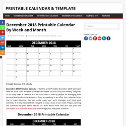 December 2018 Printable Calendar By Week and Month