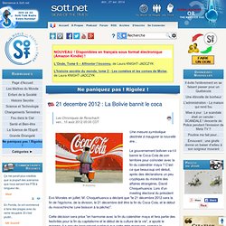 21 decembre 2012 : La Bolivie bannit le coca