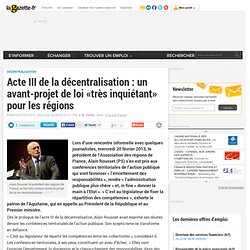 Acte III de la décentralisation : un avant-projet de loi « très inquiétant » pour les régions