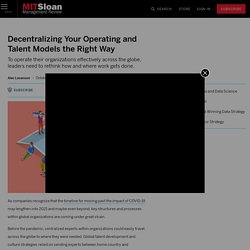 Decentralizing Your Operating and Talent Models the Right Way
