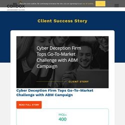 Cyber Deception Firm Tops Go-To-Market Challenge with ABM Campaign