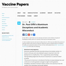 Dr. Paul Offit’s Aluminum Deceptions and Academic Misconduct vaccinepapers.org