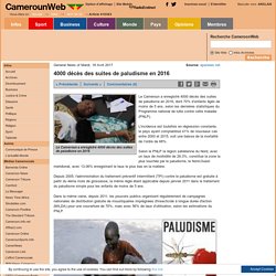 4000 décès des suites de paludisme en 2016