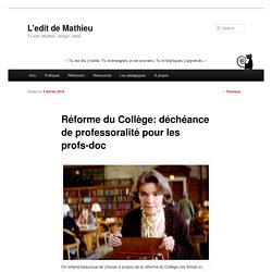 Réforme du Collège: déchéance de professoralité pour les profs-doc