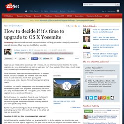 How to decide if it's time to upgrade to OS X Yosemite