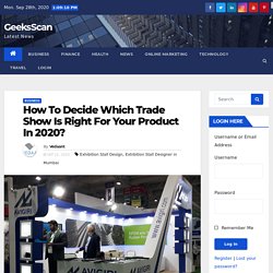 How To Decide Which Trade Show Is Right For Your Product In 2020?