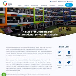 A guide for Deciding Best International School in Malaysia