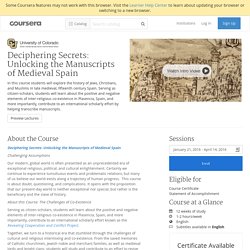 Deciphering Secrets: Unlocking the Manuscripts of Medieval Spain