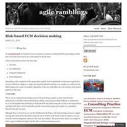 Risk-based ECM decision making « agile ramblings