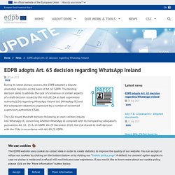EDPB adopts Art. 65 decision regarding WhatsApp Ireland