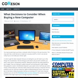 What Decisions to Consider When Buying a New Computer